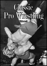 Classic Pro Wrestling, volume 2